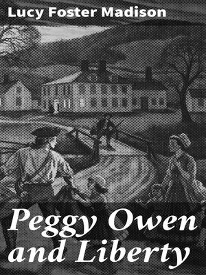 cover image of Peggy Owen and Liberty